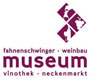 Fahnenschwinger und Weinbaumuseum